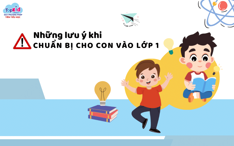 chuẩn bị cho con vào lớp 1