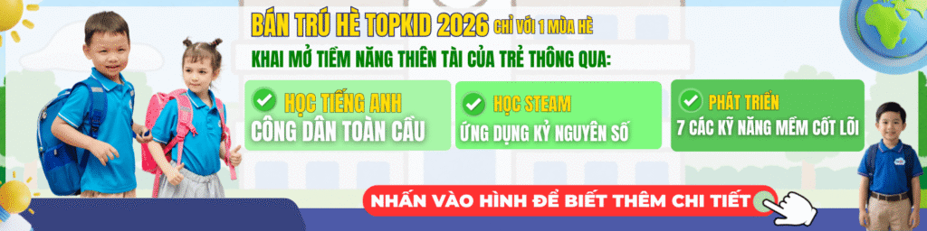 Tuyển sinh lớp bán trú hè 2026