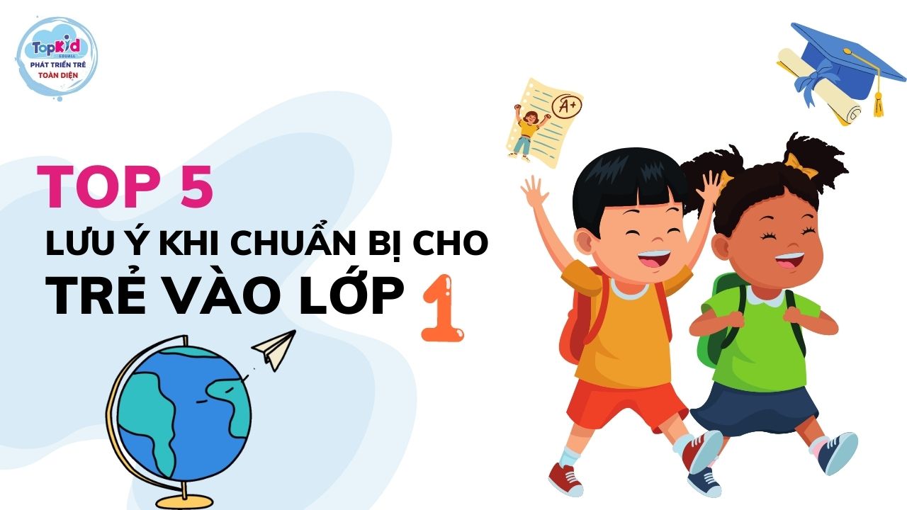 Chuẩn bị cho trẻ vào lớp 1