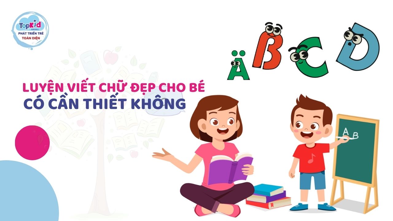 Luyện viết chữ đẹp lớp 1