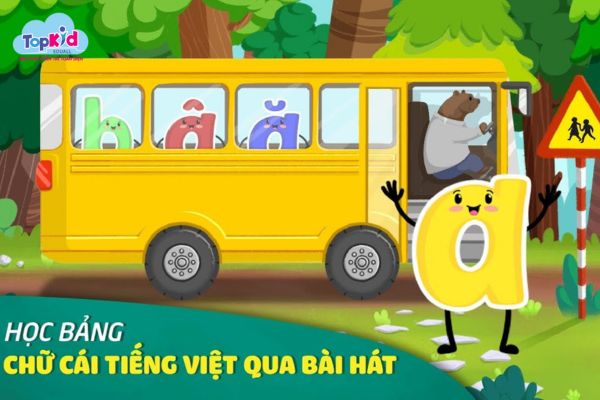 Dạy bé học chữ cái tiếng Việt qua bài hát