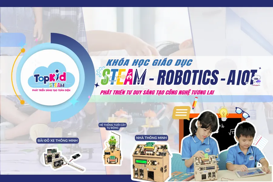khóa học giáo dục STEAM - Robotics - AIOT