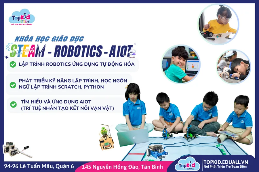 Khóa Học Giáo Dục STEAM - Robotics - AIOT - Phát triển tư duy sáng tạo công nghệ tương lai