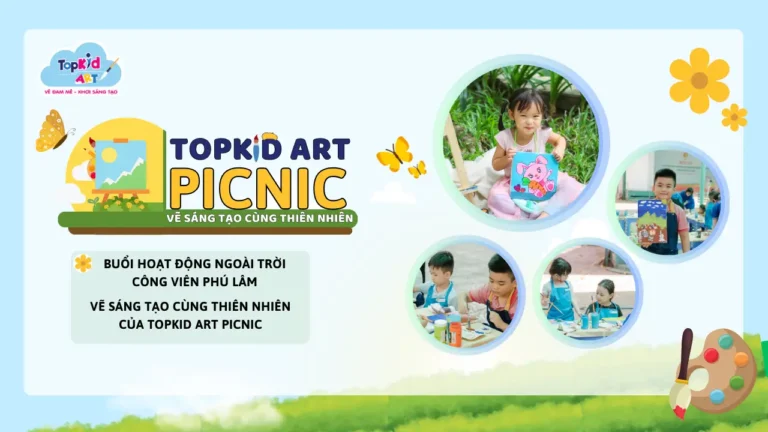 TOPKID Art picnic hoạt động vẽ tranh ngoài trời cho trẻ
