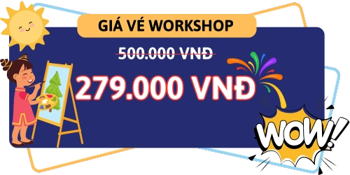 giá vé workshop