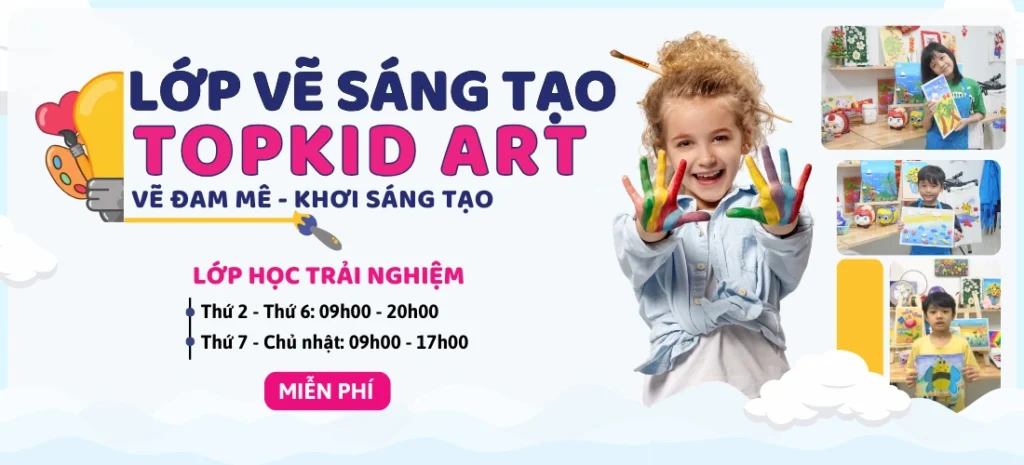 Lớp vẽ sáng tạo TOPKID Art