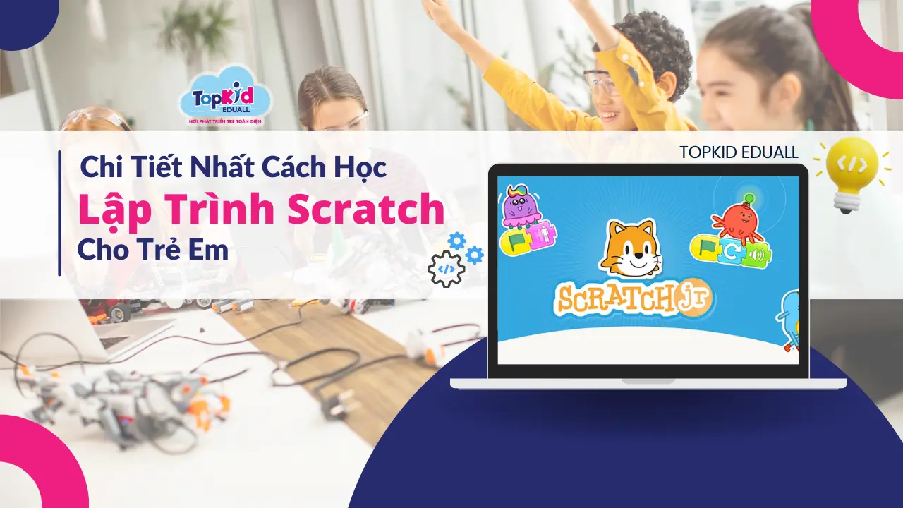 Học Lập Trình Scratch Cho Trẻ Em