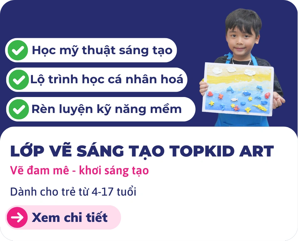 Lớp vẽ sáng tạo Topkid Art