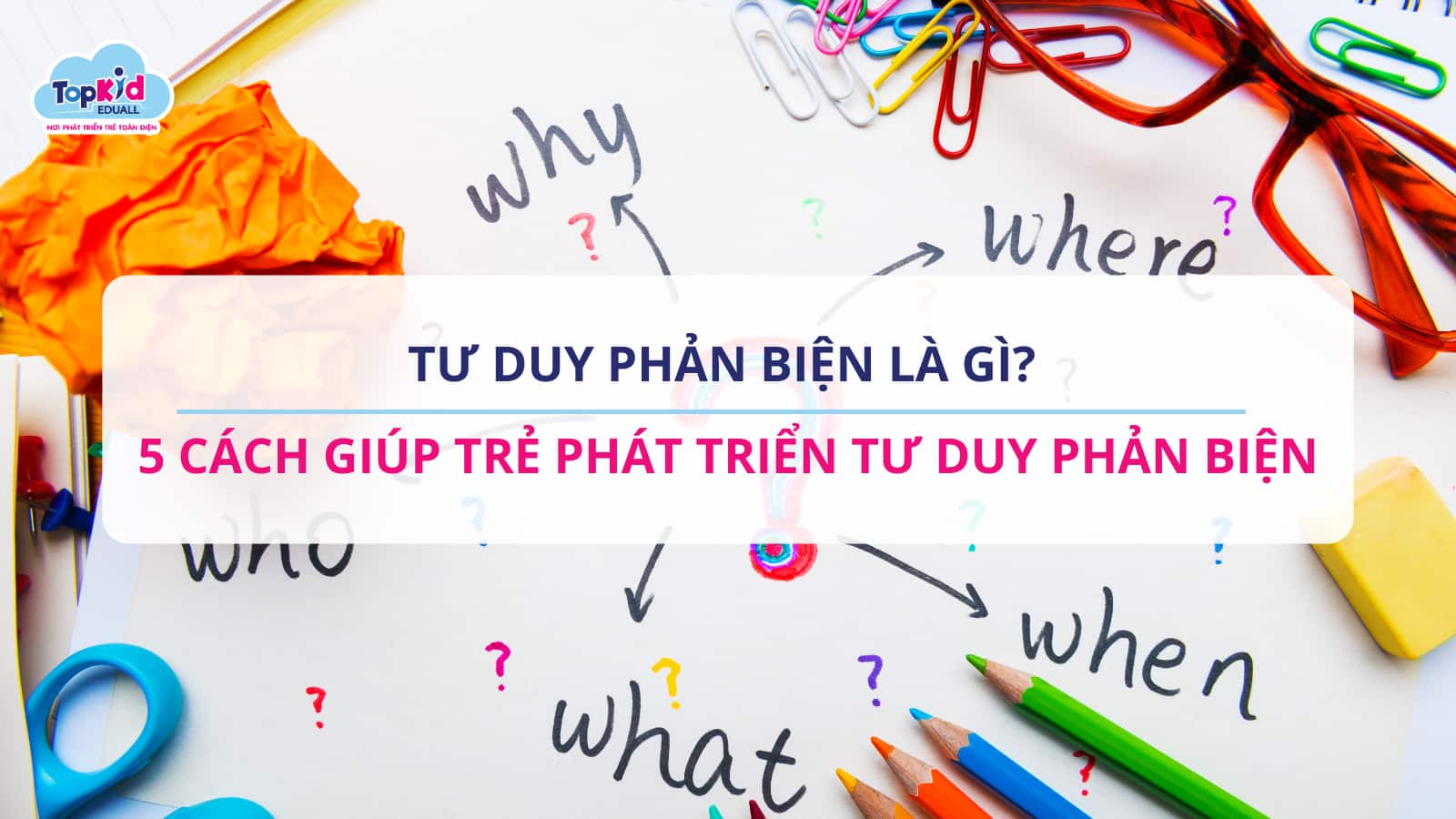 Tư duy phản biện