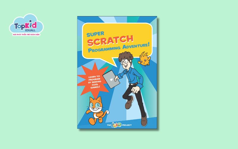 Super Scratch Programming Adventure! – Tiếng Anh