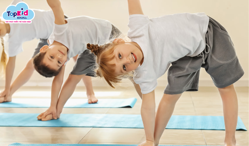 Yoga cơ bản cho trẻ: Kiểm soát cơ thể và điều hòa cảm xúc