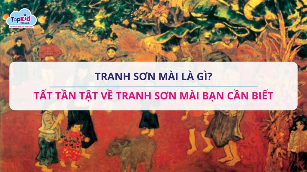 Tranh sơn mài là gì?