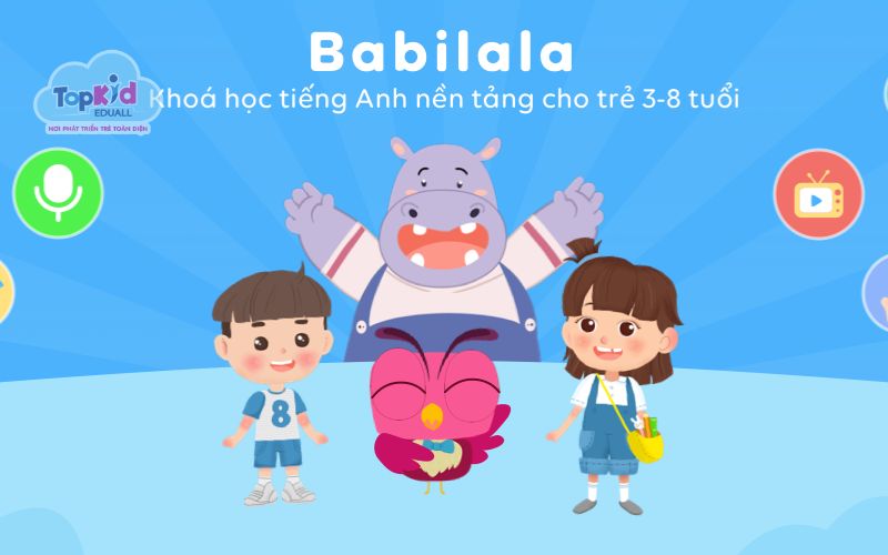 App học tiếng Anh cho bé: Babilala