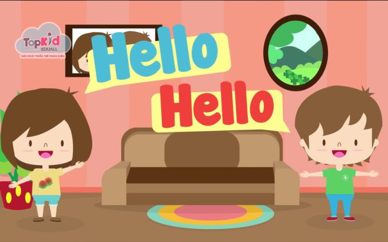 Bài hát tiếng Anh cho bé: Hello Song