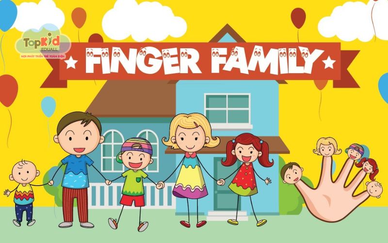 Bài hát tiếng Anh cho bé: Finger Family